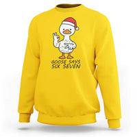 67 Six Seven Chirtsmas Meme Sweatshirt Funny Silly Goose - Wonder Print Shop