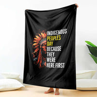 Indigenous Peoples Day Because They Were Here First Throw Blanket - Wonder Print Shop