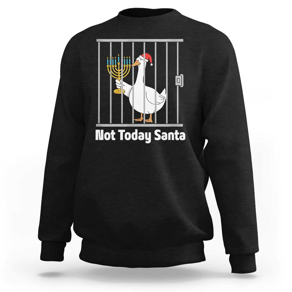 Funny Goose Hanukkah Chanukah Sweatshirt Not Today Santa - Wonder Print Shop