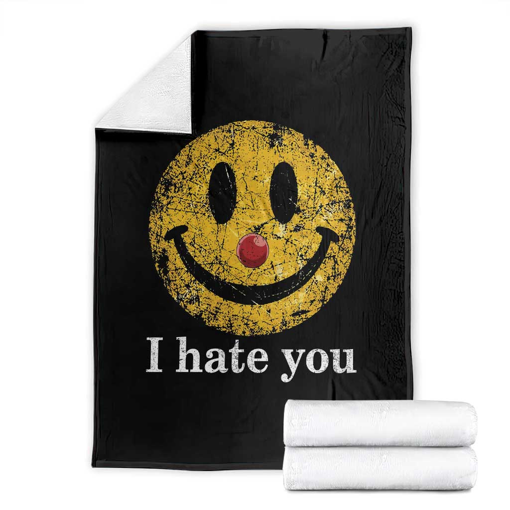 I Hate You Smile Face Meme Throw Blanket Funny Sarcastic Joke Meme