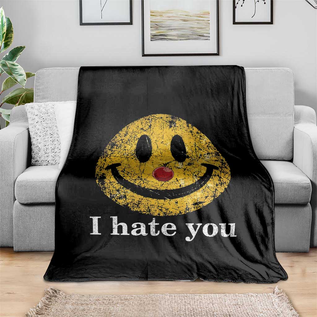 I Hate You Smile Face Meme Throw Blanket Funny Sarcastic Joke Meme