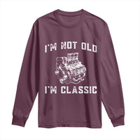 I'm Not Old I'm Classic Long Sleeve Shirt Flathead V8 Engine Silhouette