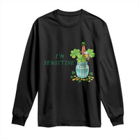 Marcus The Worm St Patricks Day Long Sleeve Shirt I'm Sensitive