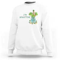 Marcus The Worm St Patricks Day Sweatshirt I'm Sensitive