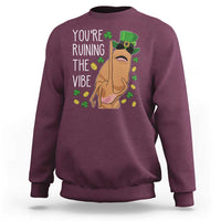 Marcus The Worm St Patricks Day Sweatshirt You're Ruining The Vibe
