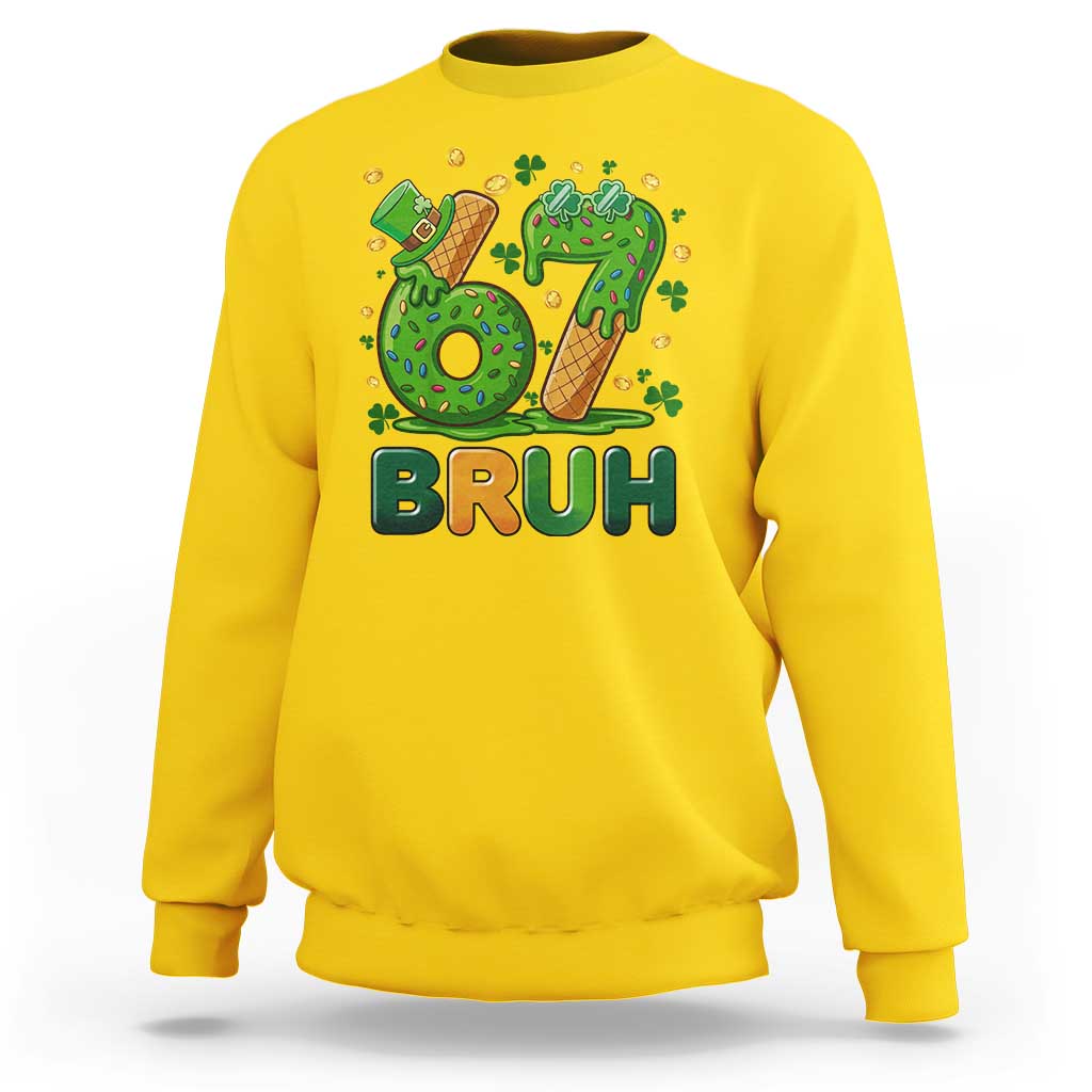 67 St Patricks Day Sweatshirt Funny Six Seven Bruh Meme