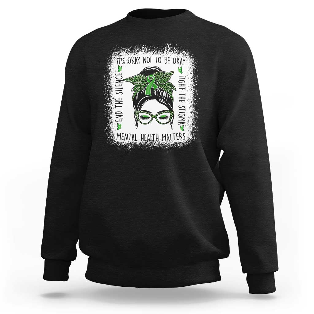 Mental Health Matters Sweatshirt Messy Bun Green Ribbon Support