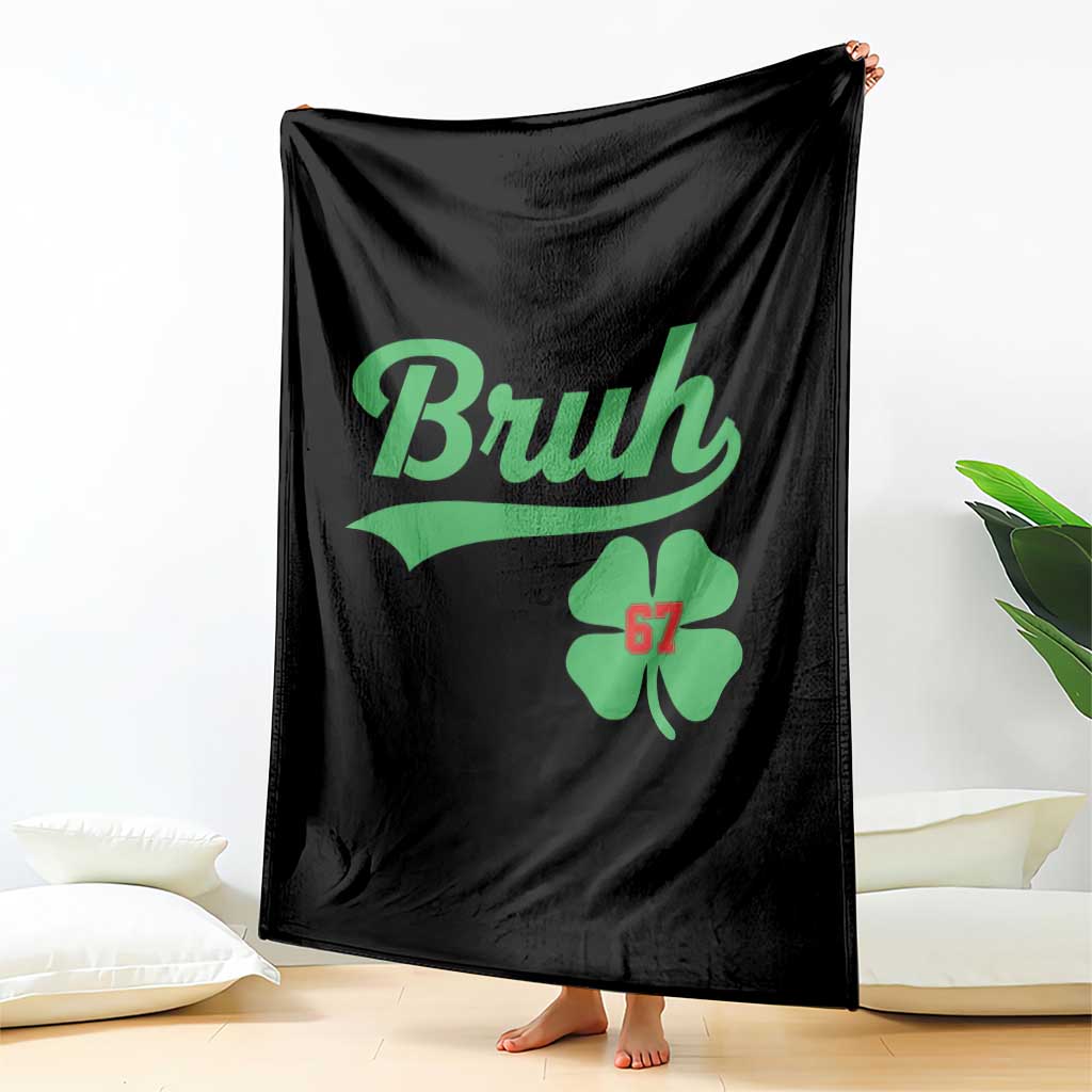 67 Bruh St Patricks Day Throw Blanket Funny Six Seven Shamrock Meme
