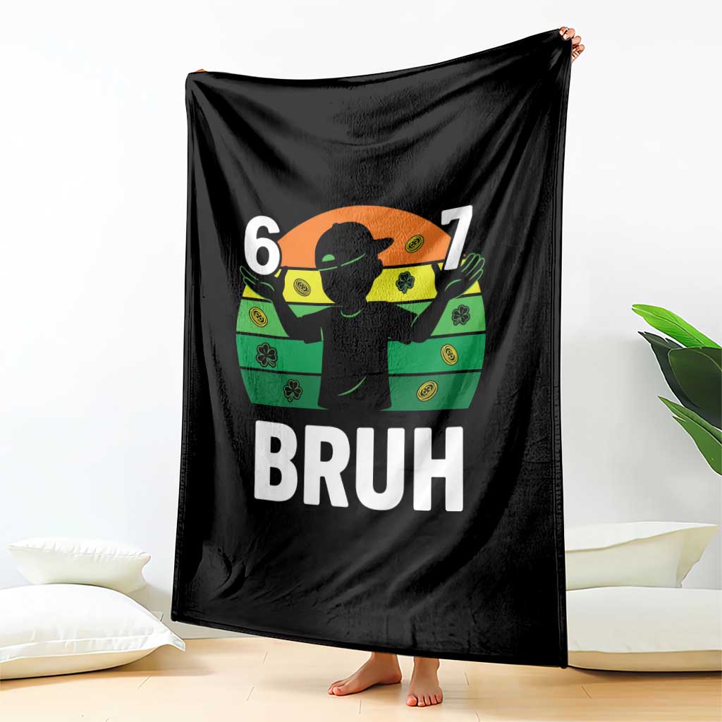 67 Bruh St Patricks Day Throw Blanket Funny Six Seven Boys Kids Meme