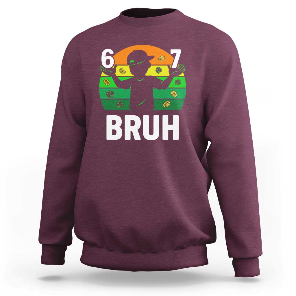 67 Bruh St Patricks Day Sweatshirt Funny Six Seven Boys Kids Meme