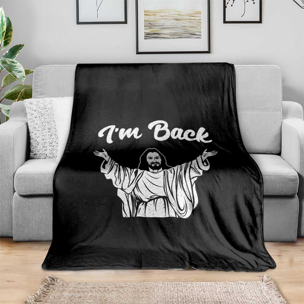 Funny Easter Jesus Meme Throw Blanket I'm Back