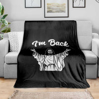 Funny Easter Jesus Meme Throw Blanket I'm Back