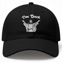 Funny Easter Jesus Meme Baseball Cap I'm Back