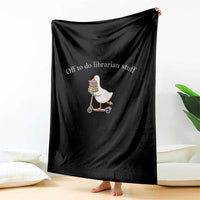 Silly Goose Librarian Throw Blanket Off To Do Librarian Stuff Book Lover Gift