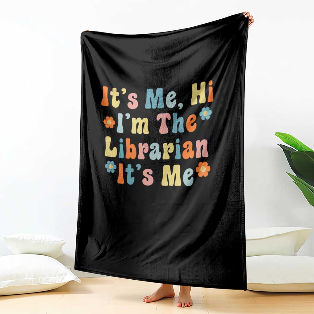 It's Me Hi I'm The Librarian Summer Reading Throw Blanket Funny Back to School