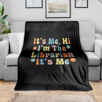 It's Me Hi I'm The Librarian Summer Reading Throw Blanket Funny Back to School