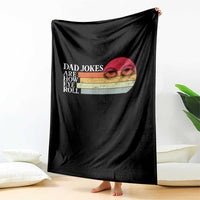 Dad Jokes are How Eye Roll Throw Blanket Funny Father's Day Gift