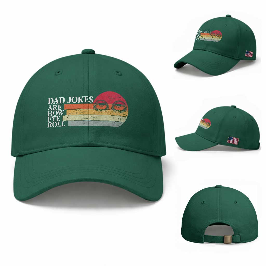 Dad Jokes are How Eye Roll Baseball Cap Funny Father's Day Gift