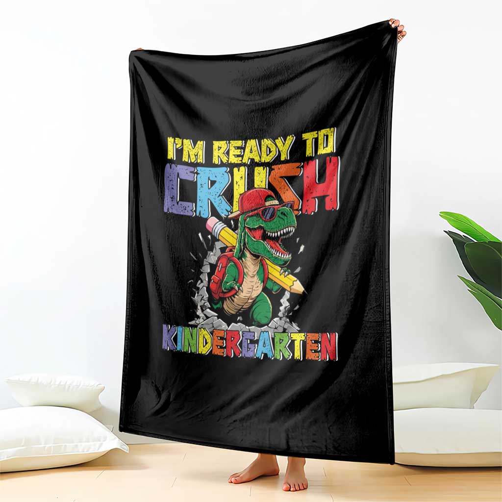 I'm Ready to Crush Pre-K Back to School T-Rex Dinosaur Throw Blanket