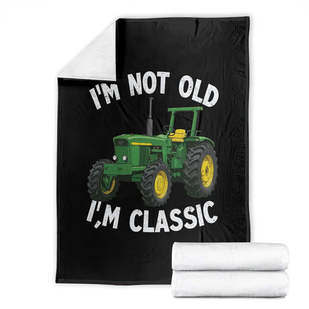 I'm Not Old I'm Classic Throw Blanket Vintage 1960s Classic Farm Tractor