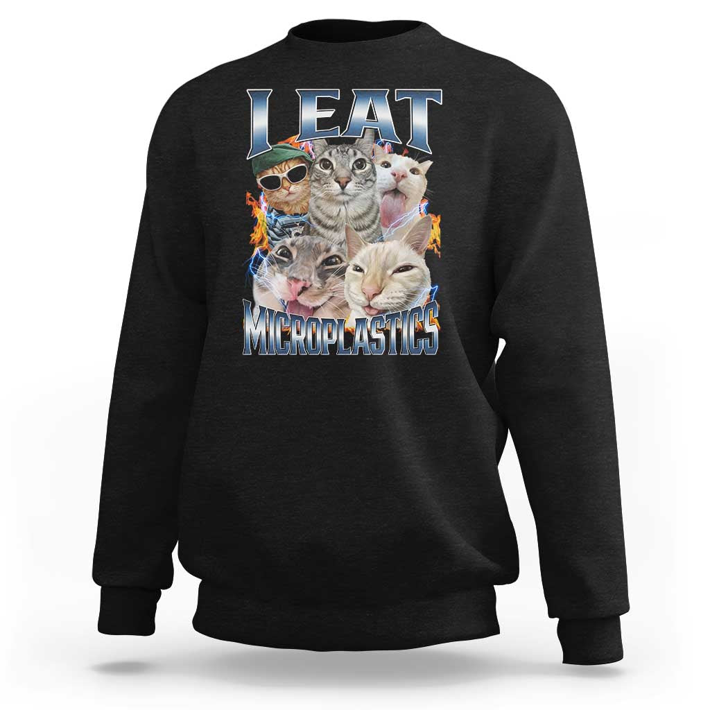 Funny Cat Meme Sweatshirt I Eat Microplastics - Wonder Print Shop