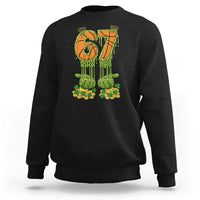 67 Basketball St Patricks Day Sweatshirt Funny Six Seven Gen Alpha Meme Drip