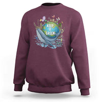 Keep It Green Earth Day Sweatshirt Eco-Friendly Nature Environmental Awareness
