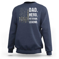 Dad Hero Veteran Legend Camouflage Father's Day Sweatshirt