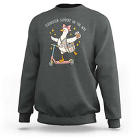 Counselor Support On The Way Sweatshirt Silly Goose School Counselor
