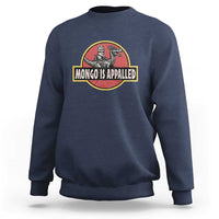 Retro Mongo is Appalled Sweatshirt Princess Donut and Mongo Book Lover