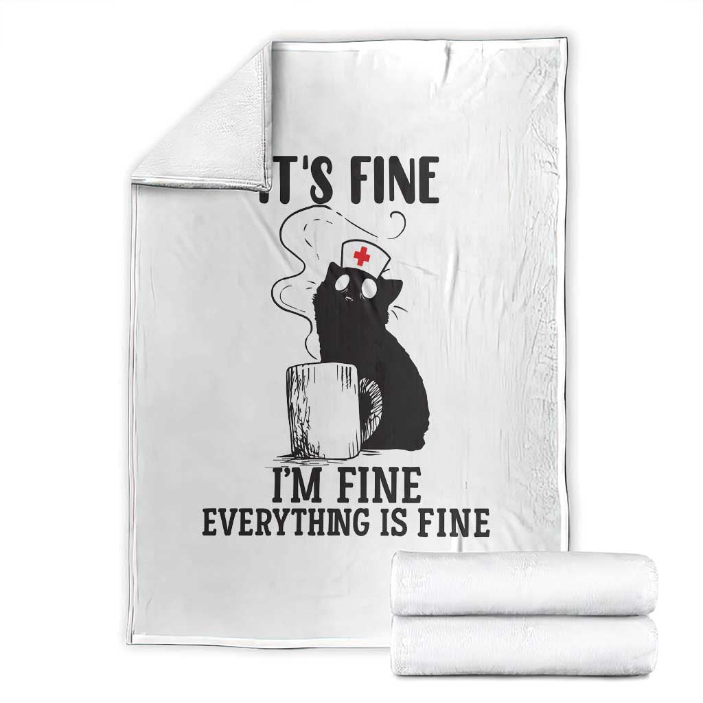 Funny Cat Nurse Throw Blanket It Is Fine I Am Fine Everything Is Fine - Wonder Print Shop
