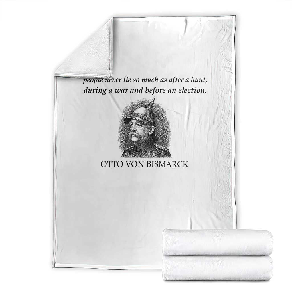 People Lie Famous German History Quote Otto Von Bismarck Throw Blanket