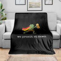 We Prosit At Dawn Throw Blanket Funny Oktoberfest Frog
