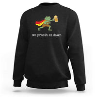We Prosit At Dawn Sweatshirt Funny Oktoberfest Frog