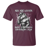 Not Now Kitten Daddy Increasing Shareholder Value T Shirt Funny Alpha Wolf Meme