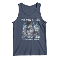 Not Now Kitten Daddy Increasing Shareholder Value Tank Top Funny Wolf Meme
