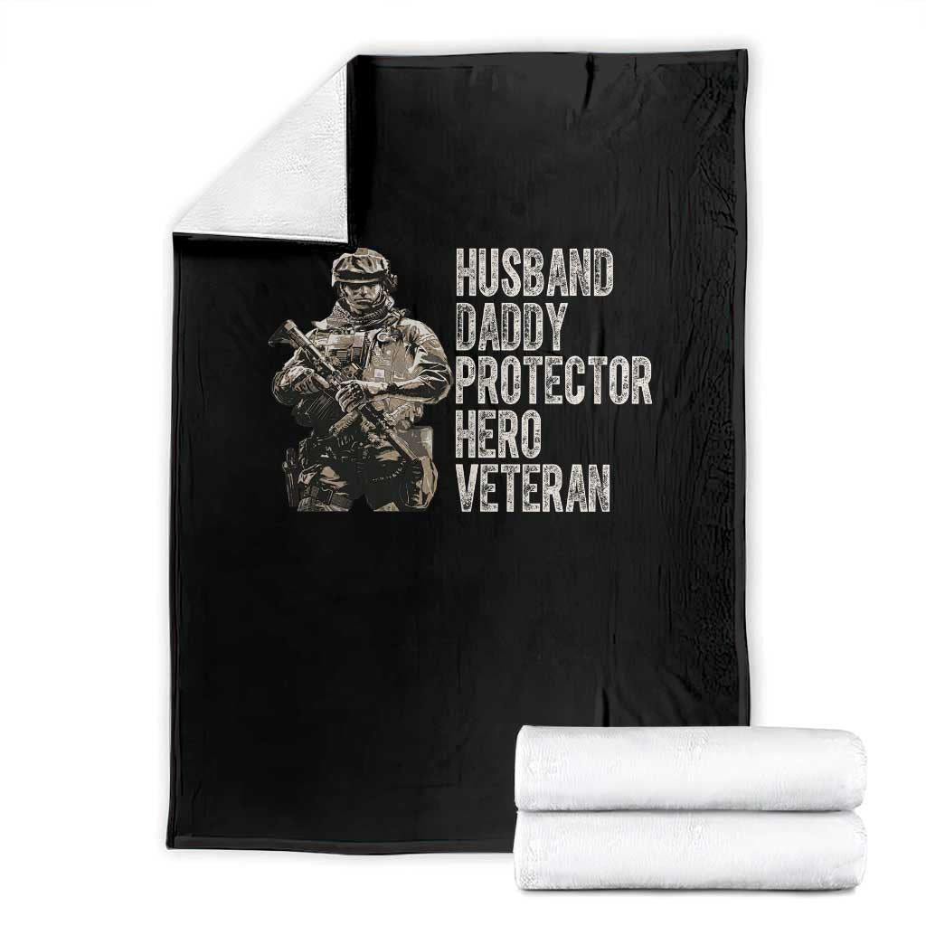Husband Daddy Protector Hero Veteran Throw Blanket Patriotic American Flag Camo Father's Day