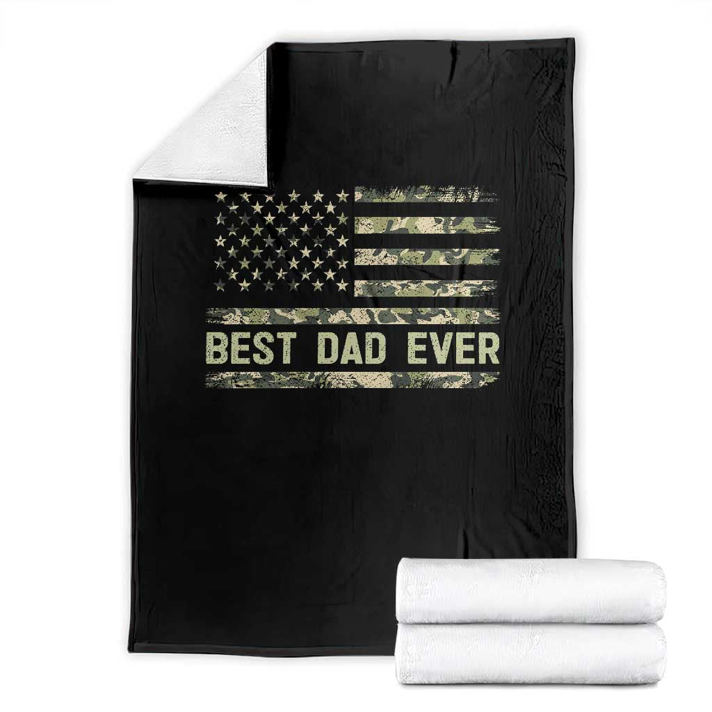 Best Dad Ever Throw Blanket Military Dad American Flag Camo