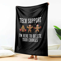 Tech Support Funny Christmas Throw Blanket Gingerbread I Am Here To Delete Your Cookies - Wonder Print Shop