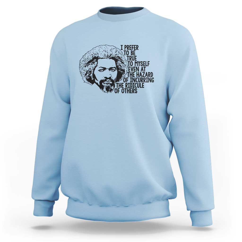 Frederick Douglass Pride Quote Sweatshirt - Wonder Print Shop