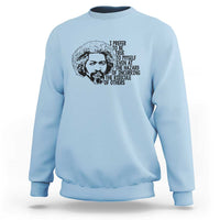 Frederick Douglass Pride Quote Sweatshirt - Wonder Print Shop