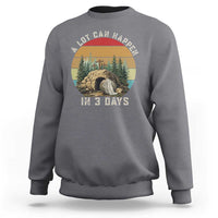 A Lot Can Happen in 3 Days Sweatshirt Christian Easter
