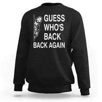 Guess Who's Back Back Again Sweatshirt Funny Easter Jesus Meme