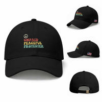 Unpaid Peaceful Protester Baseball Cap Political Resistance Movement