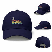 Unpaid Peaceful Protester Baseball Cap Political Resistance Movement