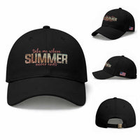 Take Me Where Summer Never Ends Baseball Cap Summer Beach Vacation