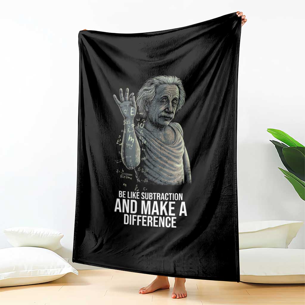 Funny Math Teacher Throw Blanket Be Like Subtraction And Make A Difference - Wonder Print Shop