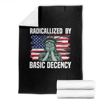 Statue of Liberty Patriotic Throw Blanket Radicalized By Basic Decency - Wonder Print Shop