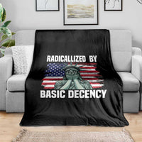 Statue of Liberty Patriotic Throw Blanket Radicalized By Basic Decency - Wonder Print Shop