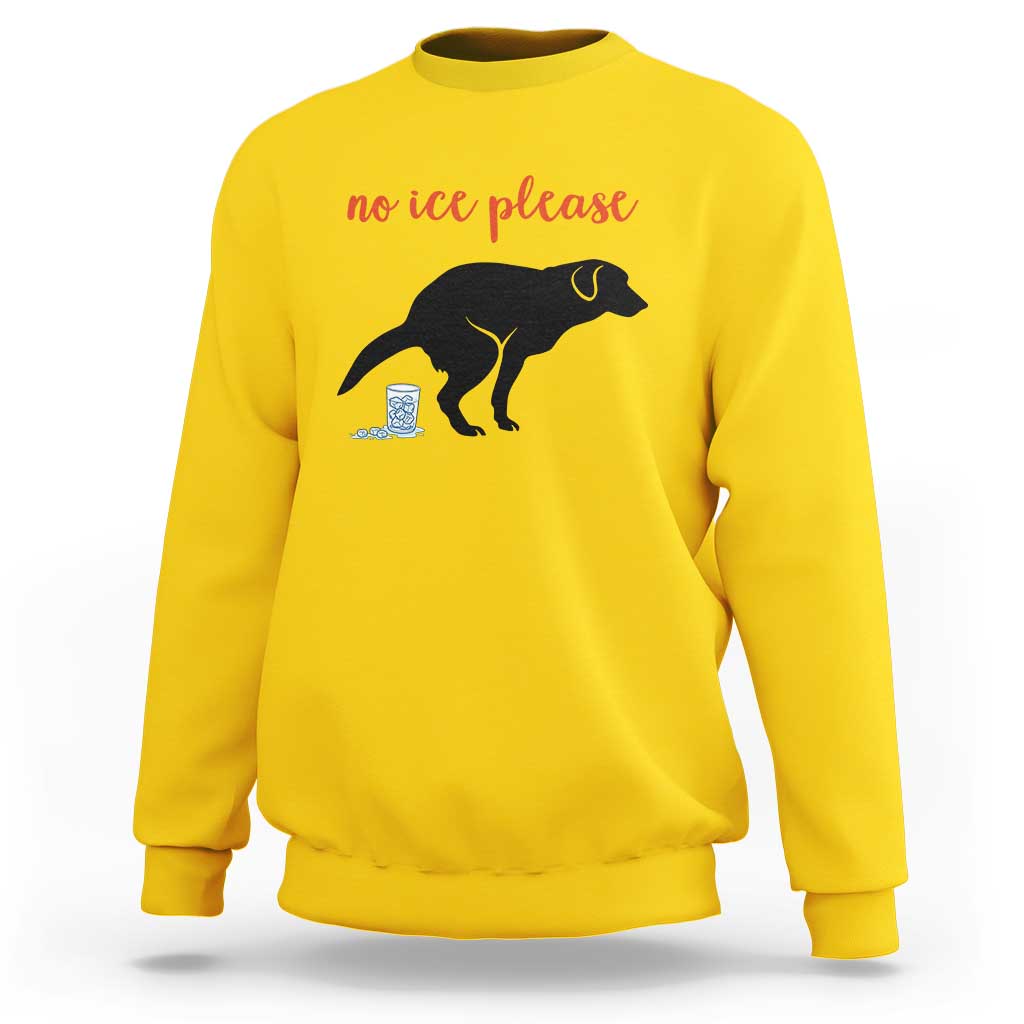 No Ice Please Sweatshirt Funny Dog Anti ICE Meme